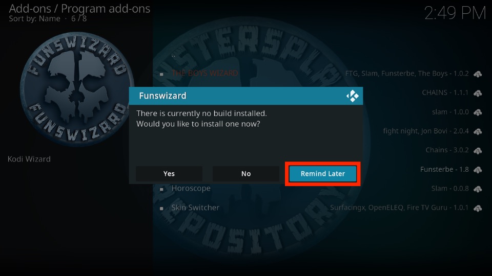 Click on Remind Later button