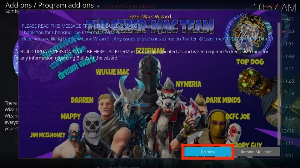 Click on Dismiss button